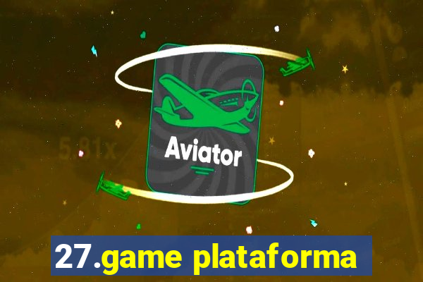 27.game plataforma